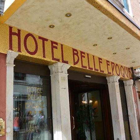 Hotel Belle Epoque Veneza Exterior foto